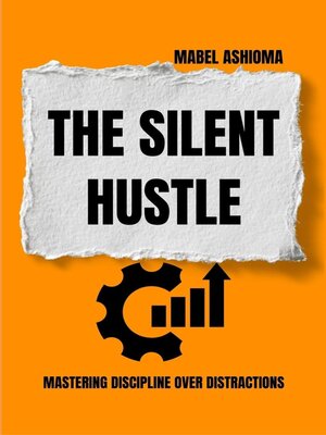 cover image of The Silent Hustle